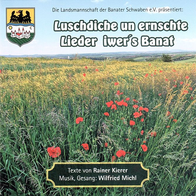 CD "Luschdiche un ernschte Lieder iwer´s Banat"