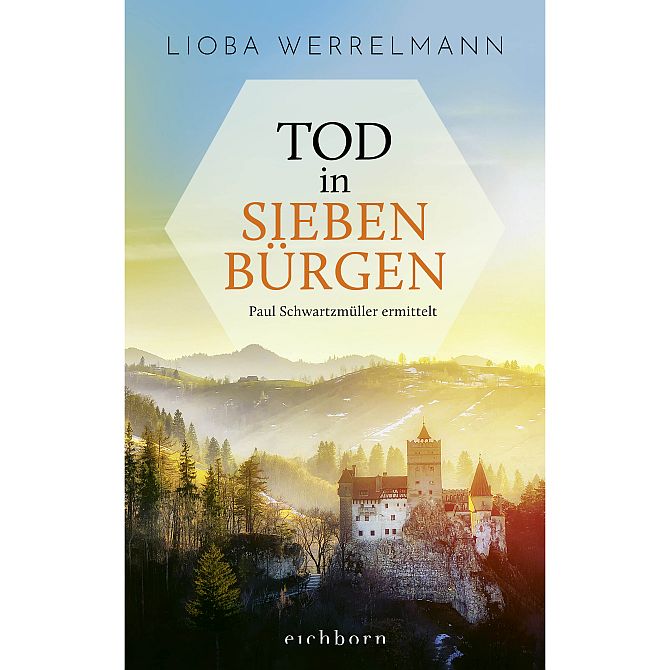 Lioba Werrelmann: Tod in Siebenbürgen