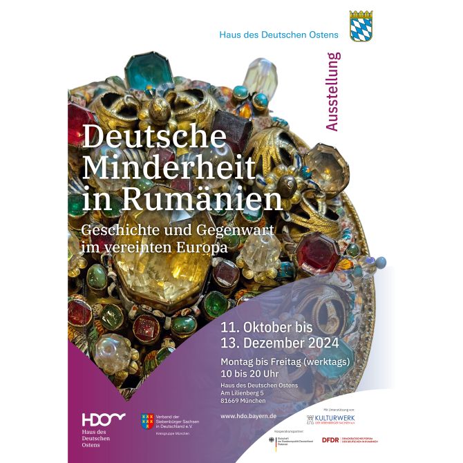 Plakat zur Ausstellung "Deutsche Minderheit in Rumänien. Geschichte und Gegenwart im vereinten Europa" 11. Oktober bis 13. Dezember 2024. Montag bis Freitag (werktags) 10 bis 20 Uhr. Haus des Deutschen Ostens. Am Lilienberg 5, 81669 München